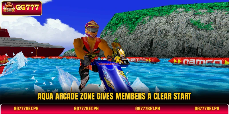 Aqua Arcade Zone gives members a clear start Aqua Arcade Zone gives members a clear start