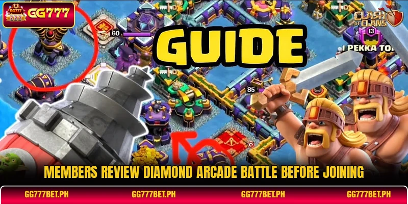 Members review Diamond Arcade Battle before joining Members review Diamond Arcade Battle before joining