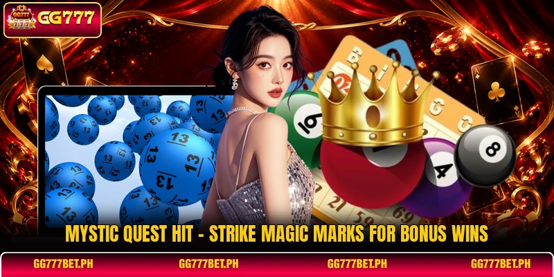 Mystic Quest Hit - Strike Magic Marks For Bonus Wins