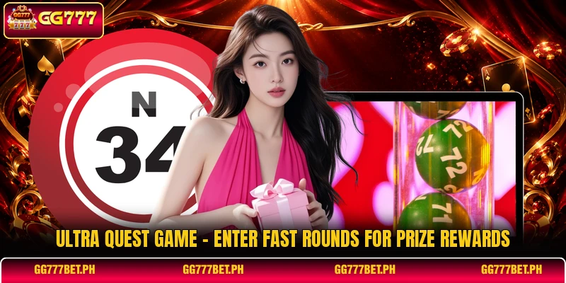 Ultra Quest Game - Enter Fast Rounds For Prize Rewards